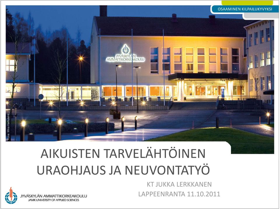 URAOHJAUS JA