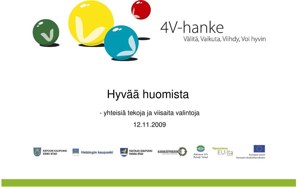 ja viisaita