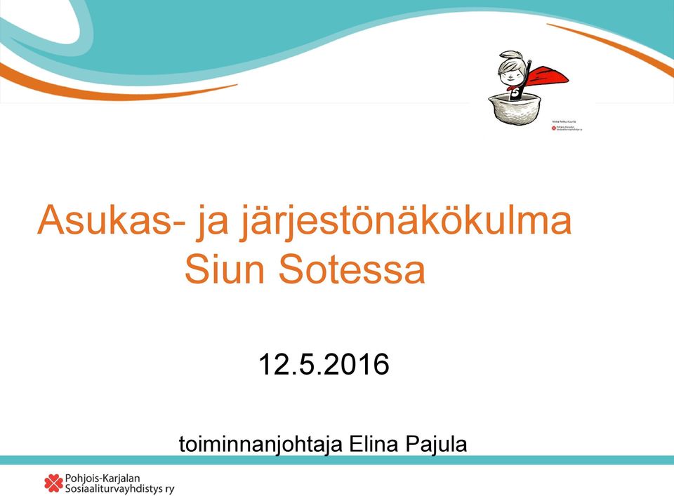 Siun Sotessa 12.5.