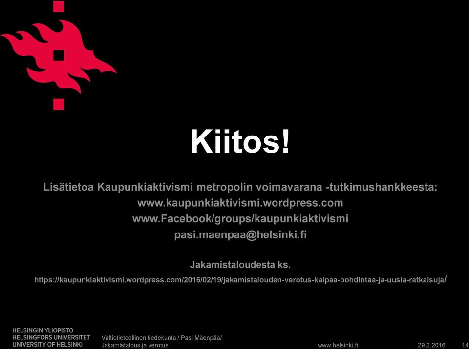 fi Jakamistaloudesta ks. https://kaupunkiaktivismi.wordpress.