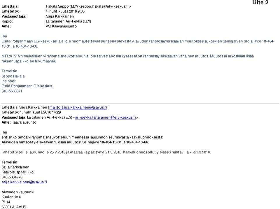 rantaosayleiskaavan muutoksesta, koskien Seinäjärven tiloja Rn:o 10-404- 13-31 ja 10-404-13-66.