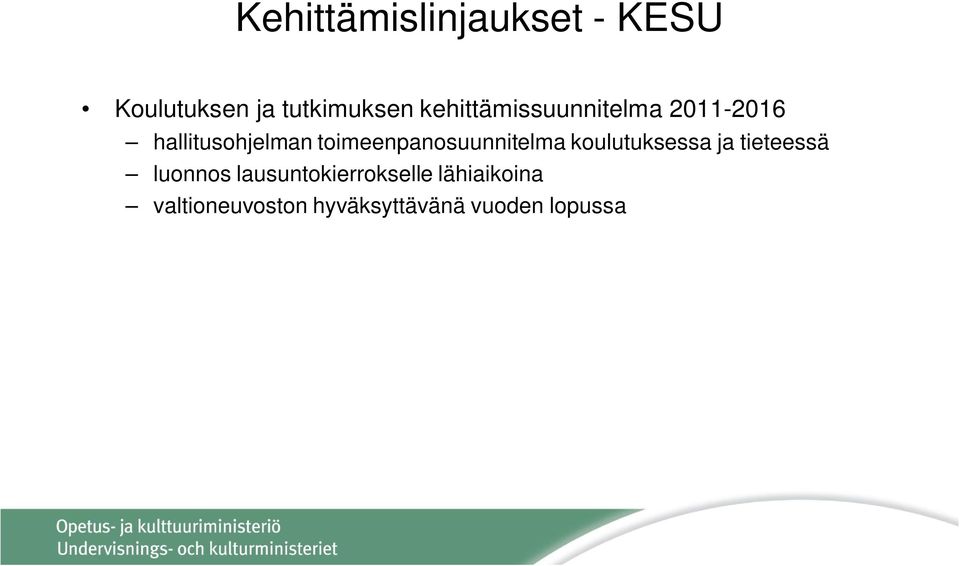 toimeenpanosuunnitelma koulutuksessa ja tieteessä luonnos