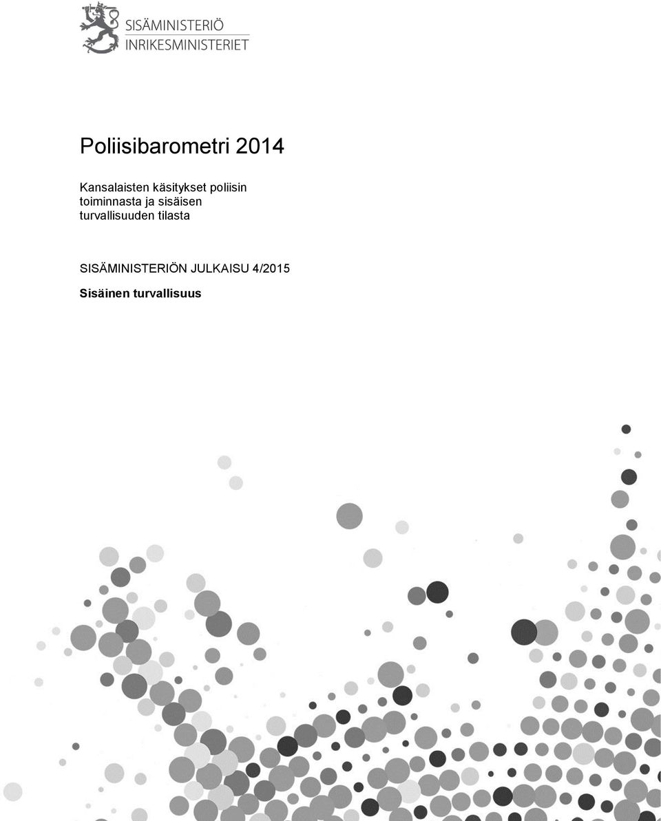 sisäisen turvallisuuden tilasta
