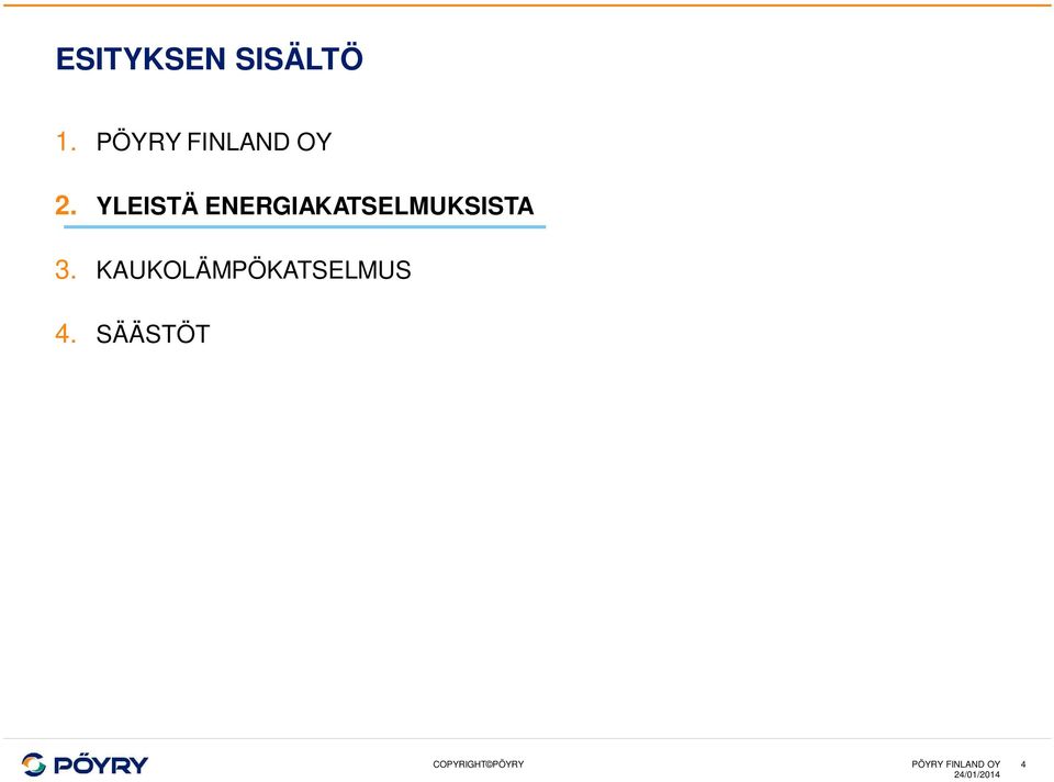 ENERGIAKATSELMUKSISTA