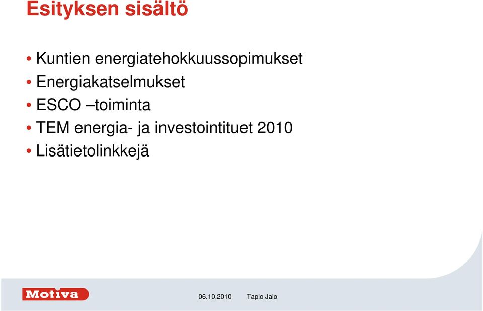 Energiakatselmukset ESCO toiminta