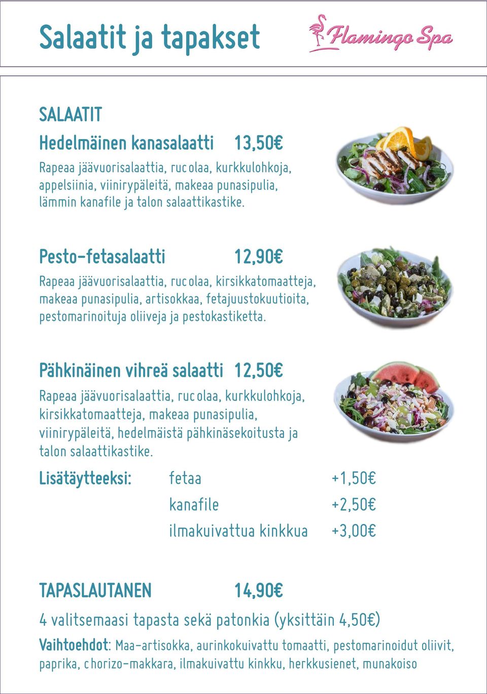 Pähkinäinen vihreä salaatti 12,50 Rapeaa jäävuorisalaattia, rucolaa, kurkkulohkoja, kirsikkatomaatteja, makeaa punasipulia, viinirypäleitä, hedelmäistä pähkinäsekoitusta ja talon salaattikastike.