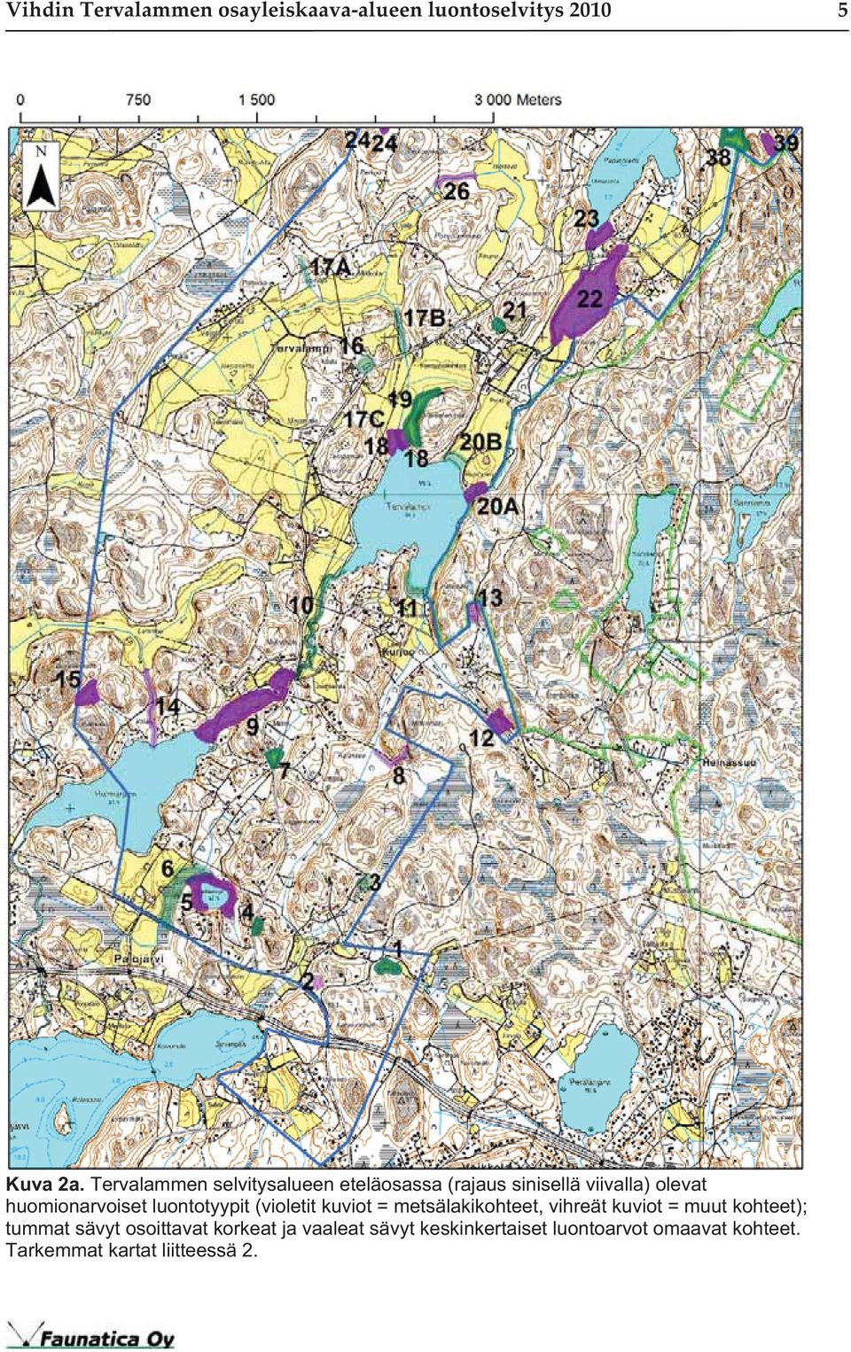 luontotyypit (violetit kuviot = metsälakikohteet, vihreät kuviot = muut kohteet); tummat