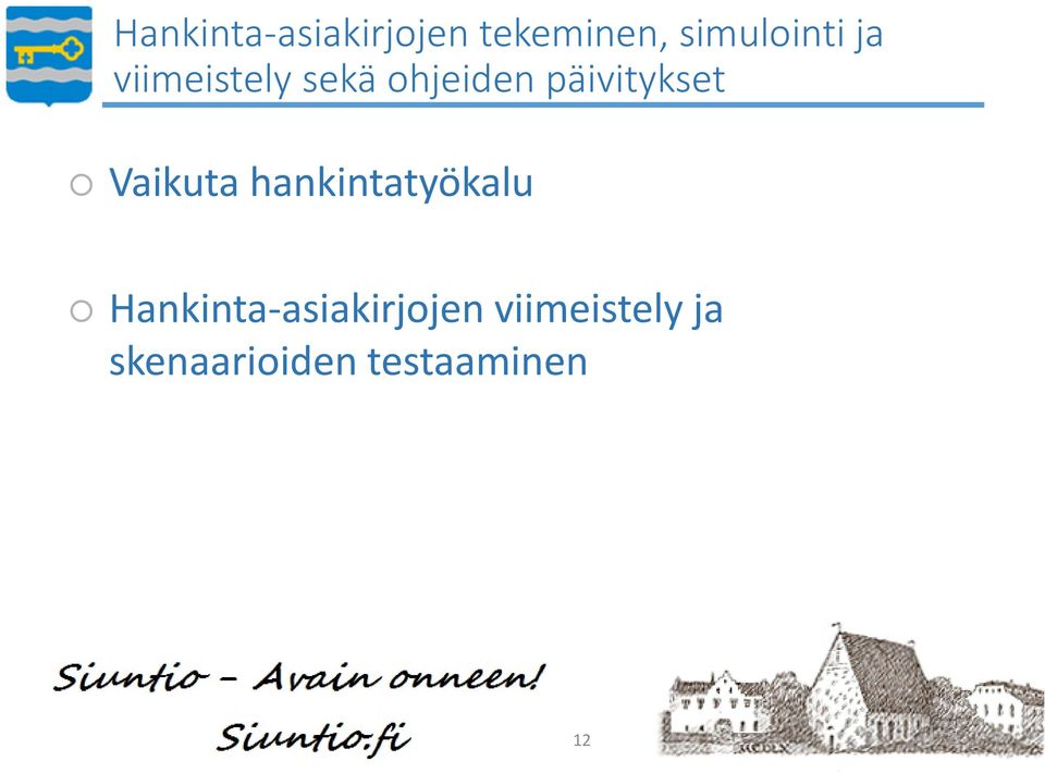 Vaikuta hankintatyökalu