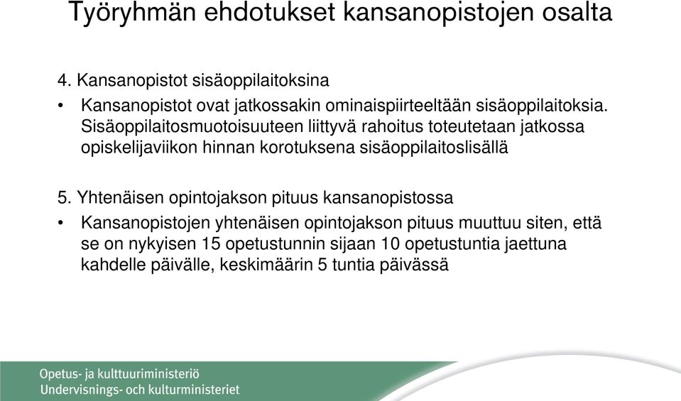 sisäoppilaitoslisällä 5.