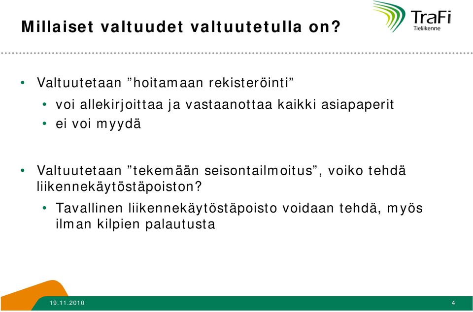 kaikki asiapaperit ei voi myydä Valtuutetaan tekemään seisontailmoitus, voiko