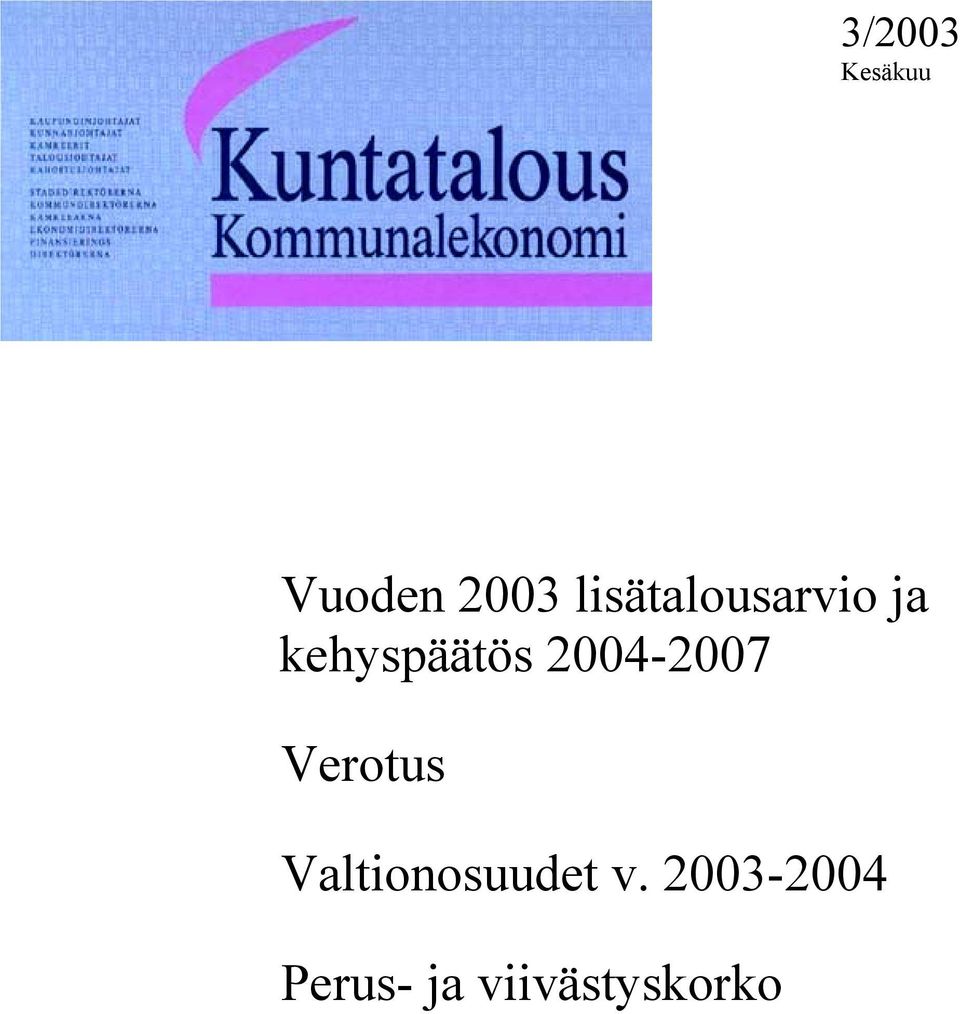 2004-2007 Verotus