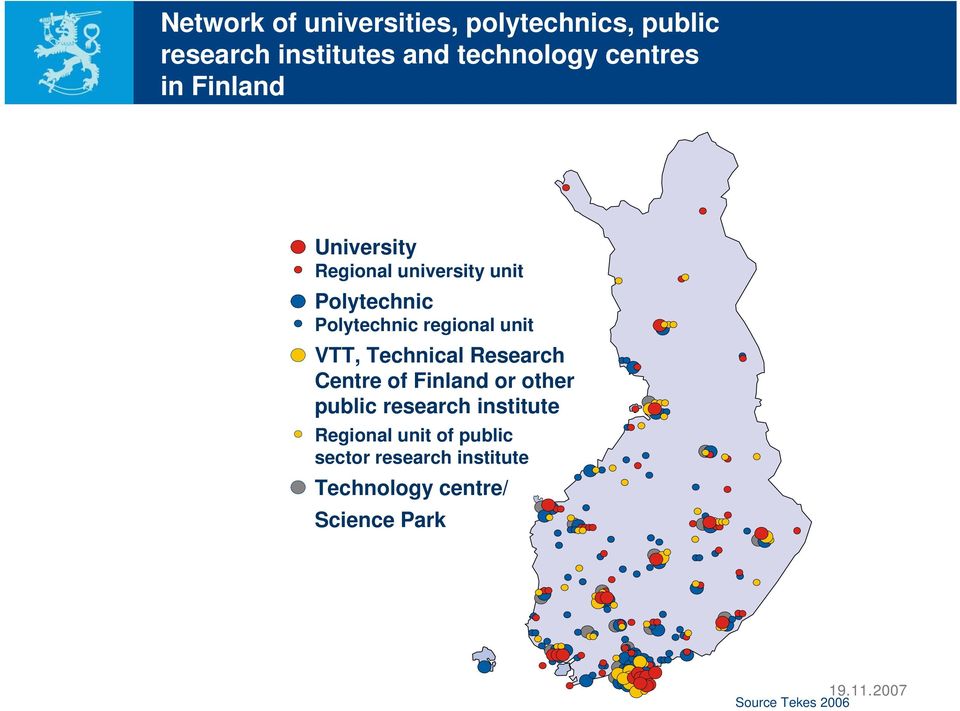 unit VTT, Technical Research Centre of Finland or other public research institute