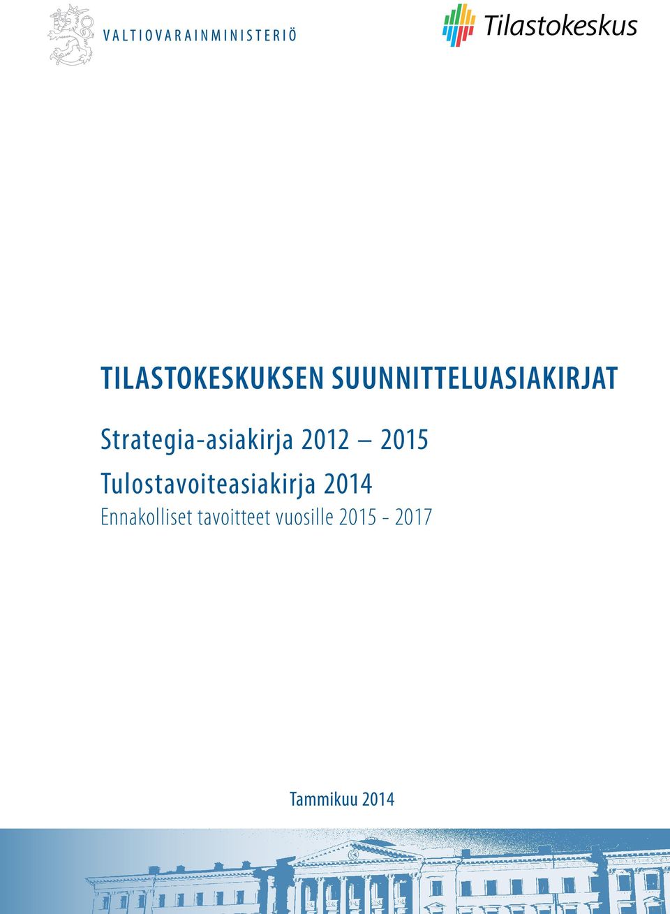 Strategia-asiakirja 2012 2015