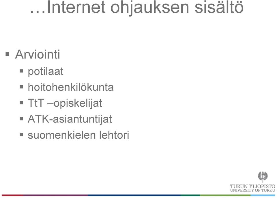 hoitohenkilökunta TtT