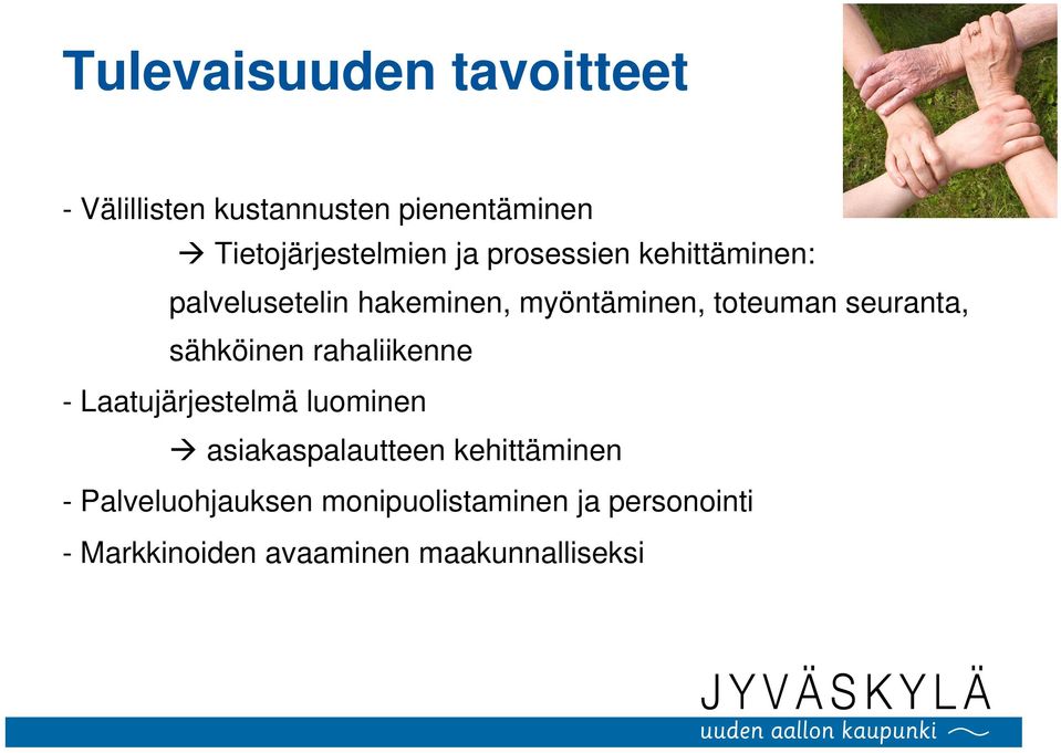 sähköinen rahaliikenne - Laatujärjestelmä luominen asiakaspalautteen kehittäminen -