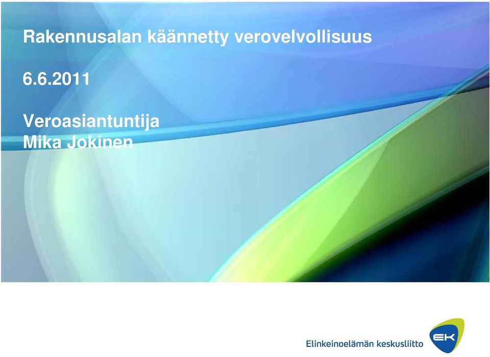 verovelvollisuus 6.