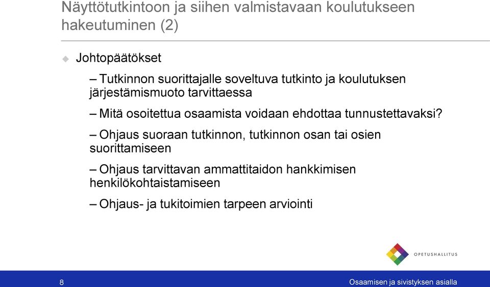 tunnustettavaksi?