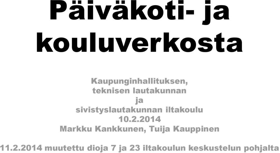 iltakoulu 10.2.