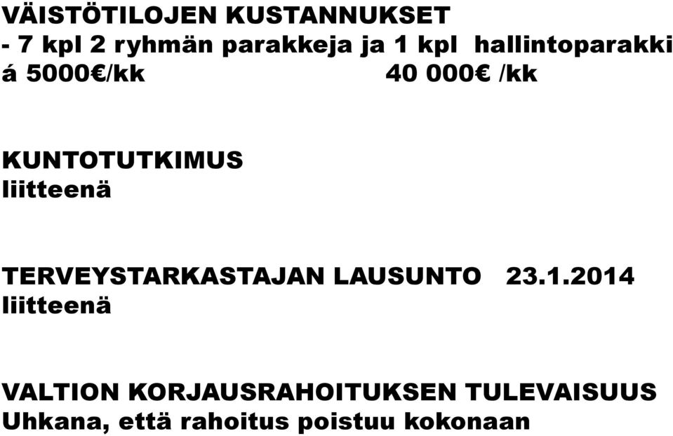 TERVEYSTARKASTAJAN LAUSUNTO 23.1.