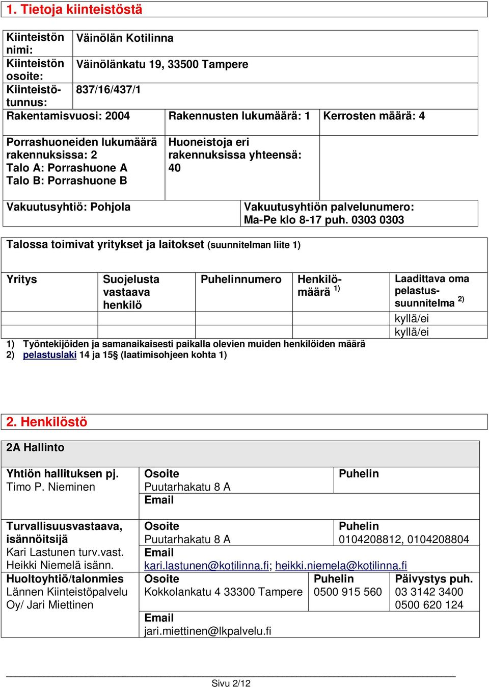 palvelunumero: Ma-Pe klo 8-17 puh.