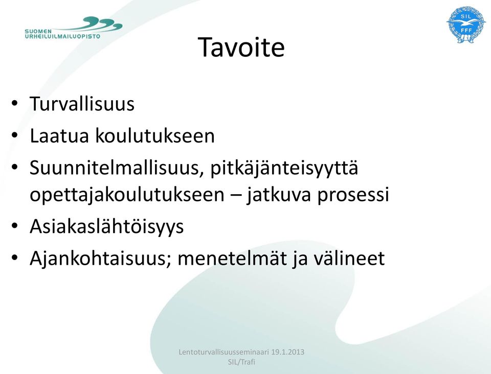 opettajakoulutukseen jatkuva prosessi