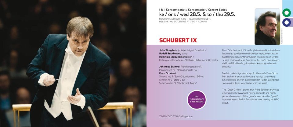 1 Franz Schubert: Sinfonia nro 9 Suuri C-duurisinfonia D944 / Symfoni nr 9 Stora C-dur / Symphony No. 9, The Great C Major 28.5.
