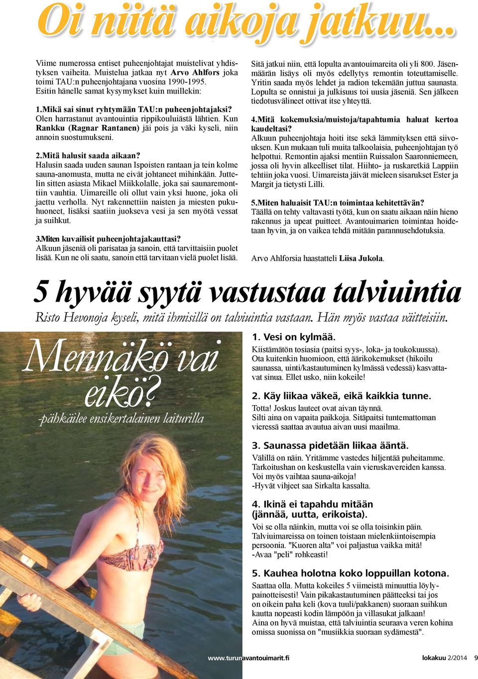 Miten liian tehdä nainen suihkuta