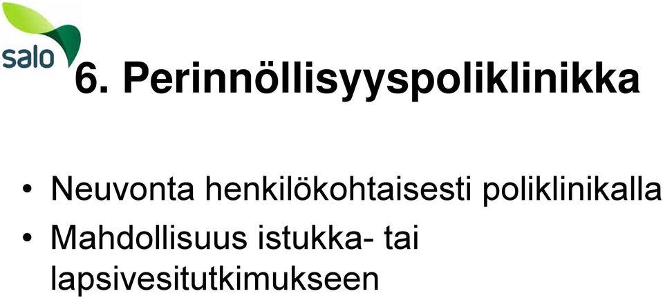 poliklinikalla Mahdollisuus