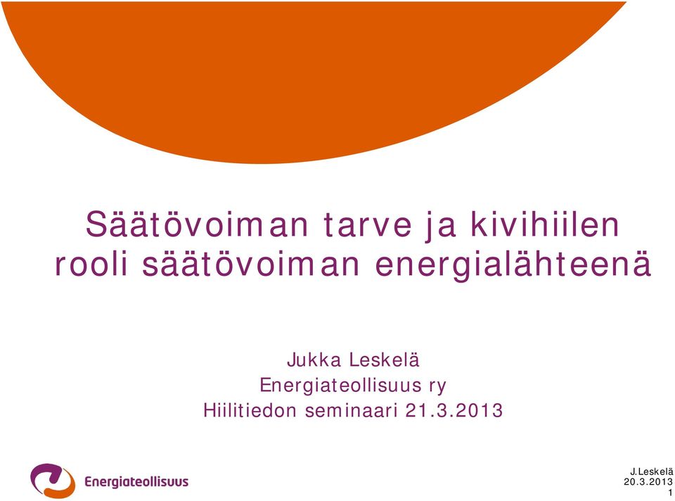 Jukka Leskelä Energiateollisuus