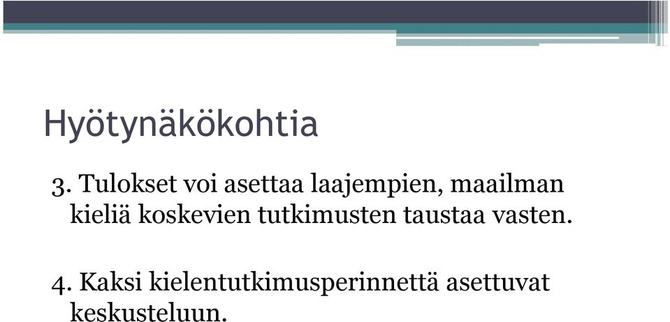 maailman kieliä koskevien tutkimusten