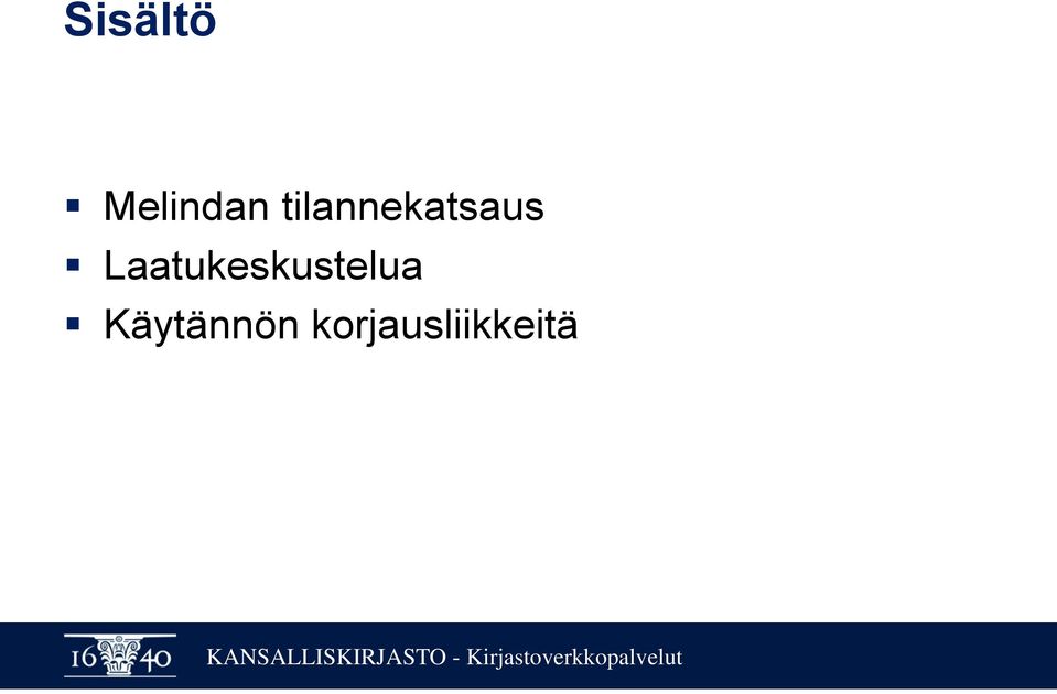 Laatukeskustelua