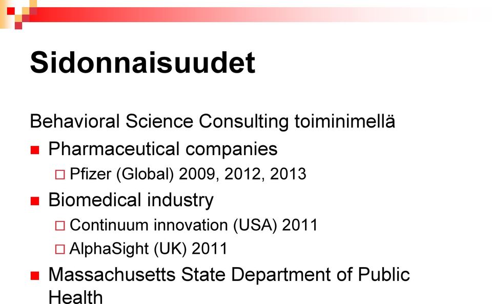 Biomedical industry Continuum innovation (USA) 2011