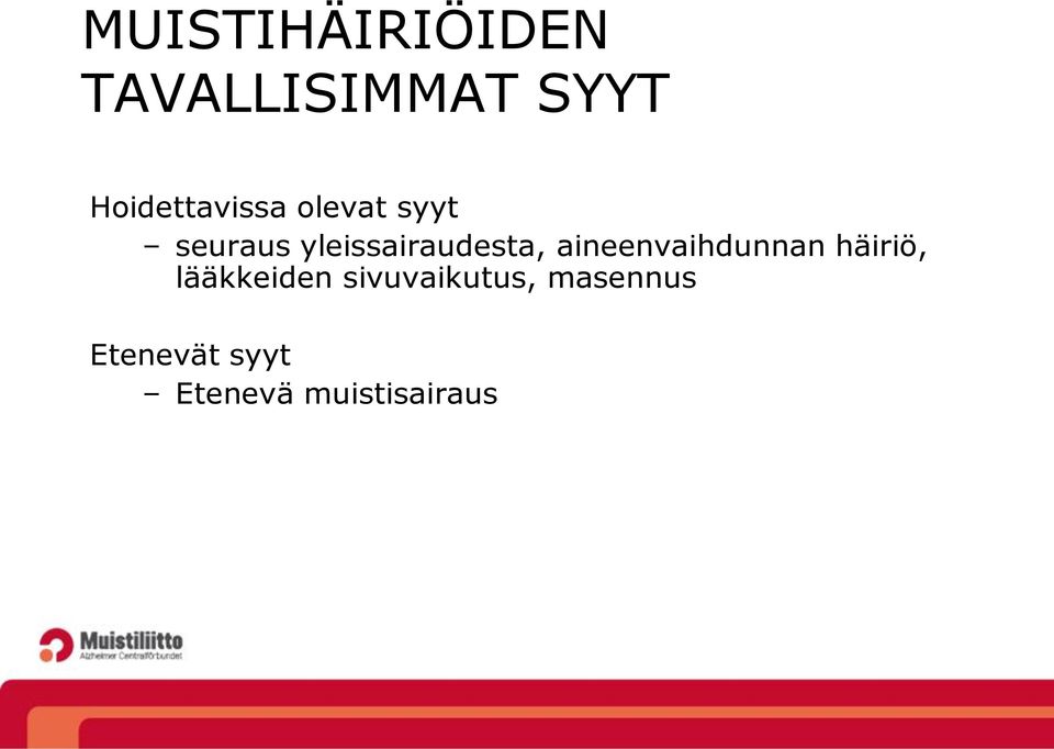 yleissairaudesta, aineenvaihdunnan häiriö,