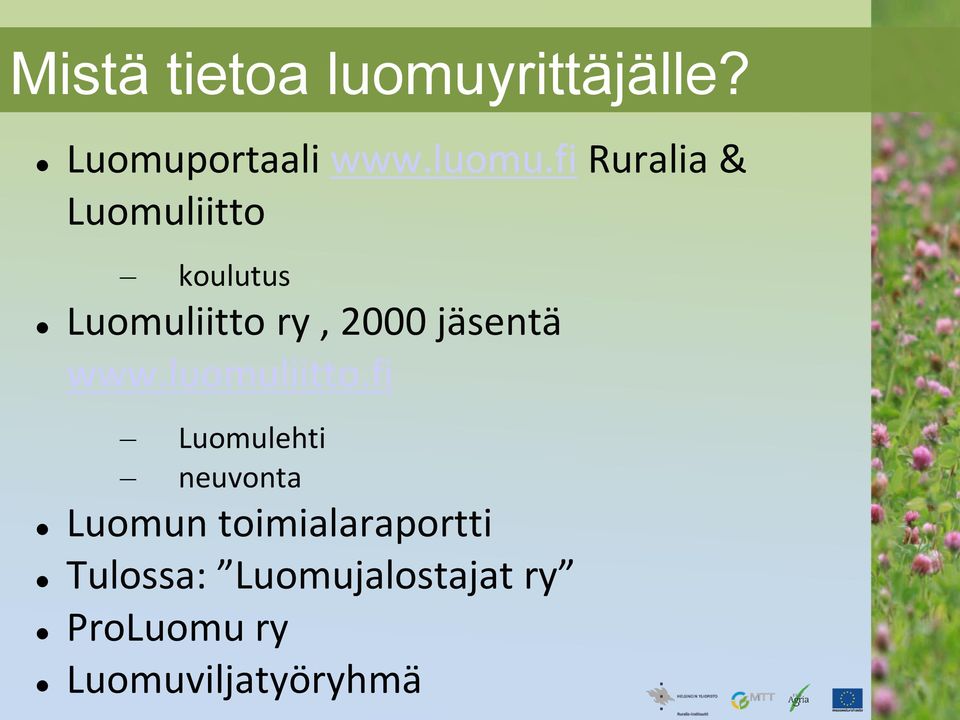 fi Ruralia & Luomuliitto koulutus Luomuliitto ry, 2000