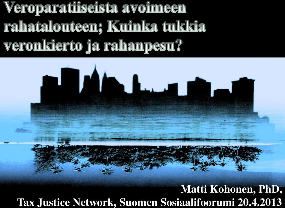 Network, Suomen