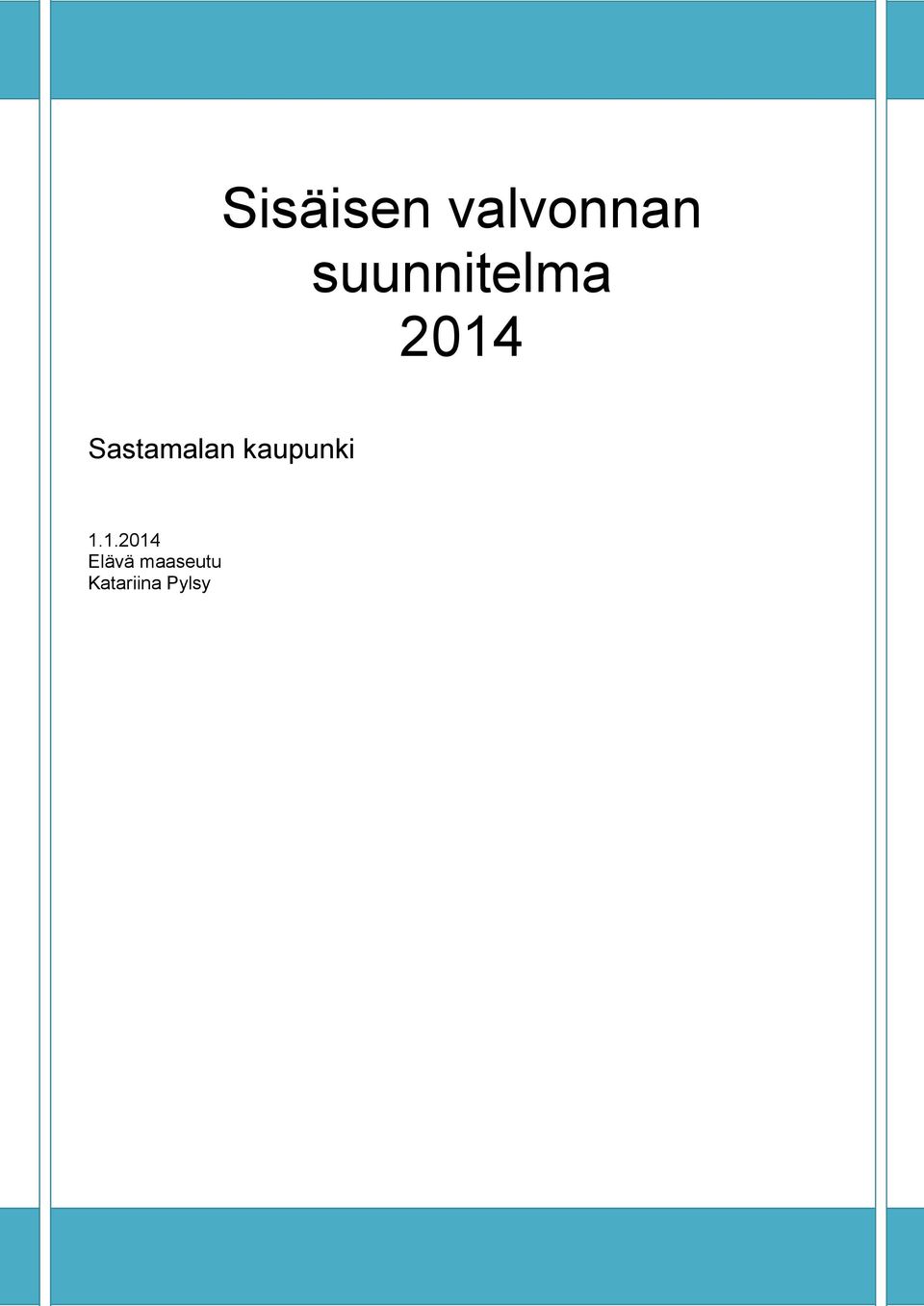 Sastamalan kaupunki 1.