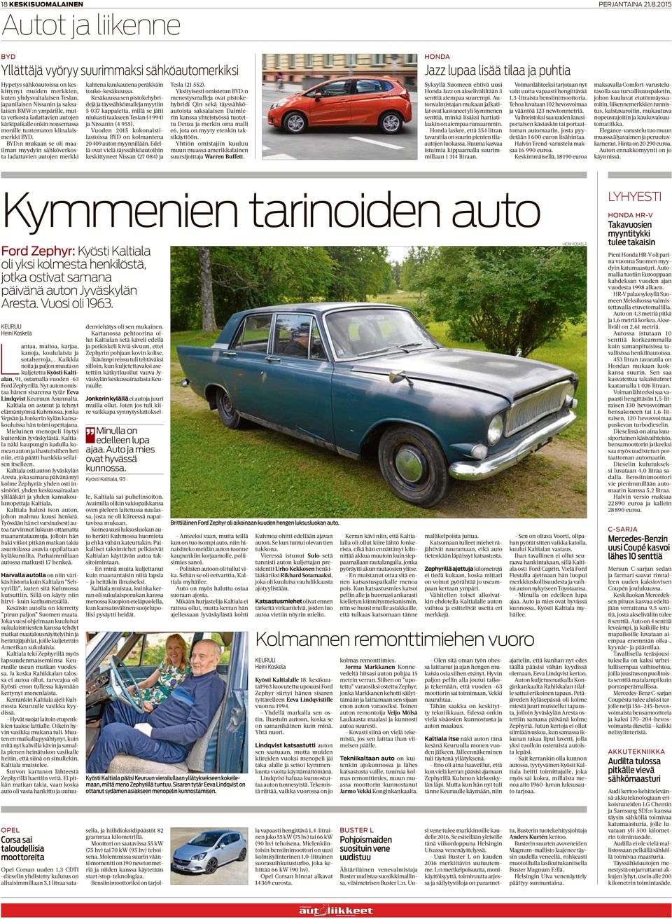 BYD:n mukaan se oli maailman myydyin sähköverkosta ladattavien autojen merkki kahtena kuukautena peräkkäin touko-kesäkuussa.
