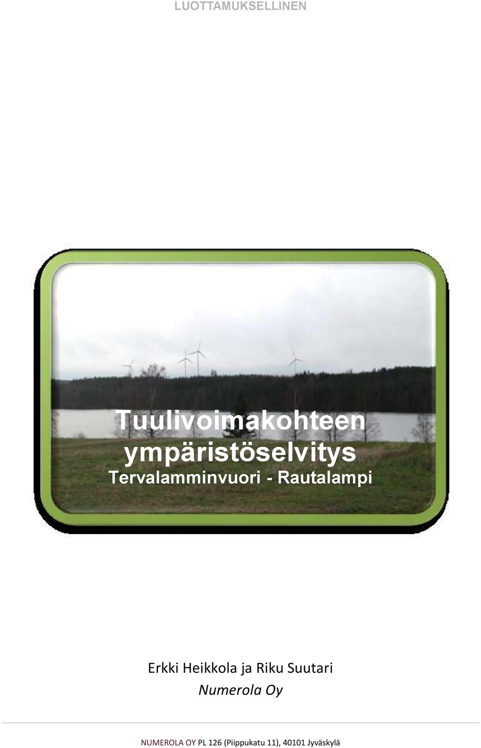 ympäristöselvitys