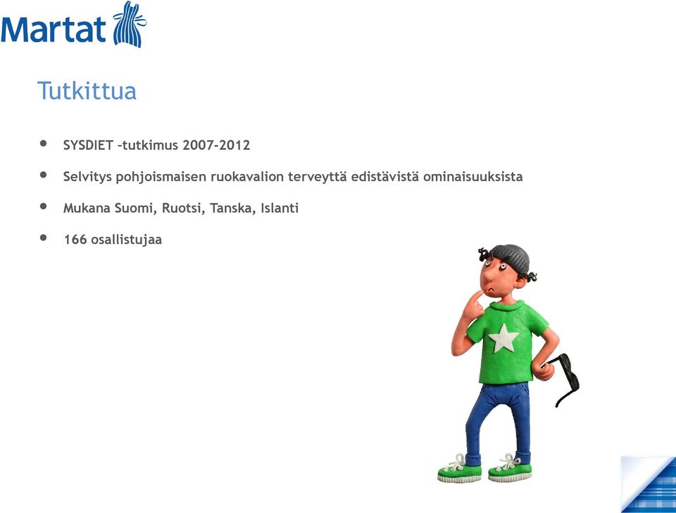 terveyttä edistävistä ominaisuuksista