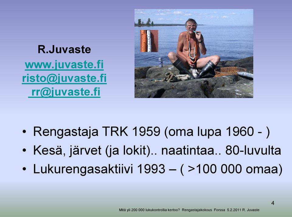 fi Rengastaja TRK 1959 (oma lupa 1960 - )