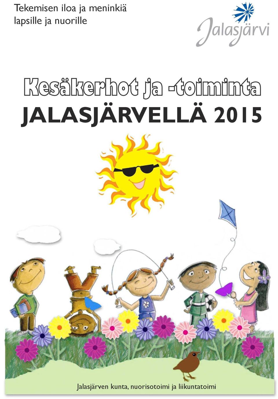 JALASJÄRVELLÄ 2015