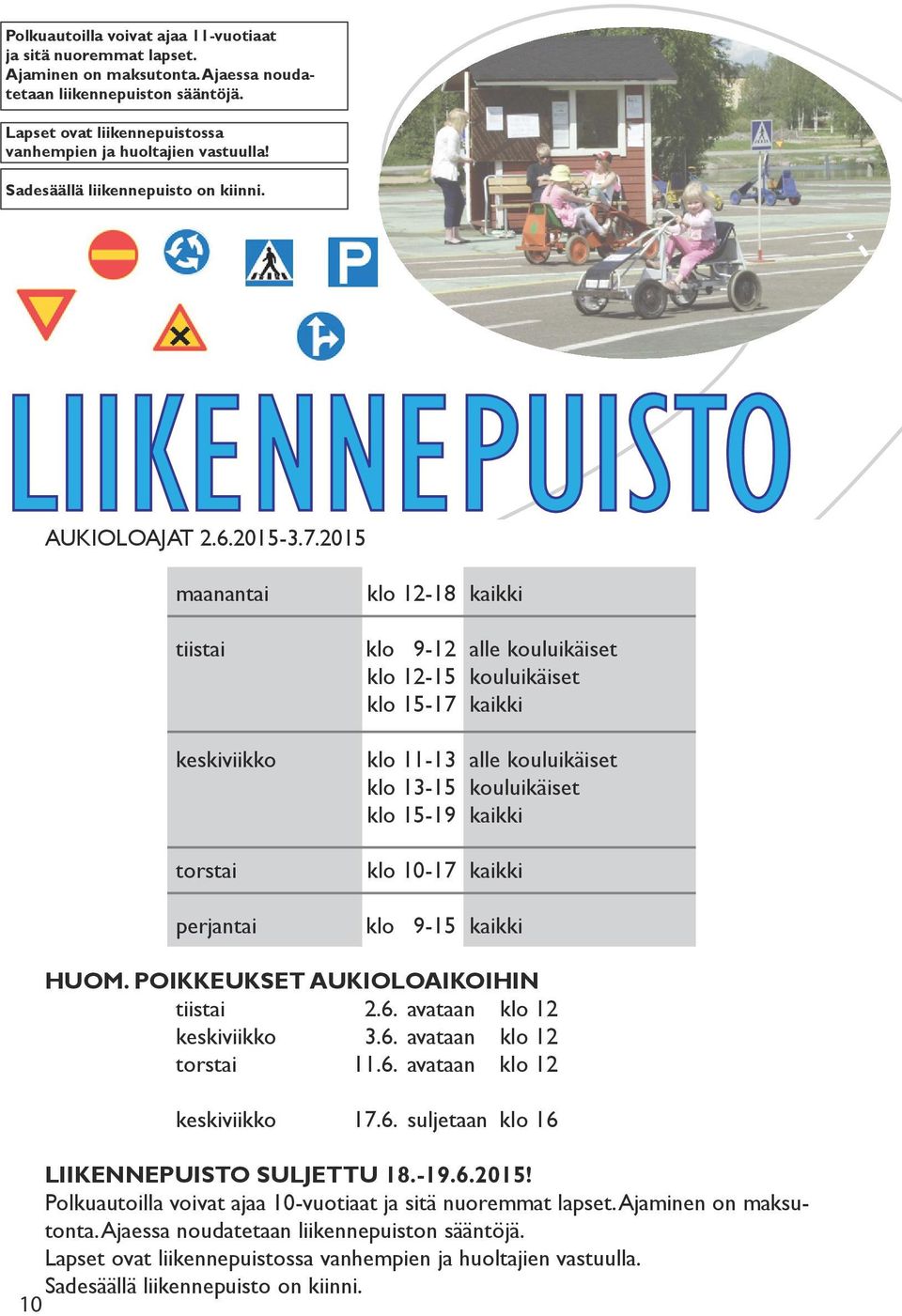 2014 AUKIOLOAJAT 2.6.2015-3.7.