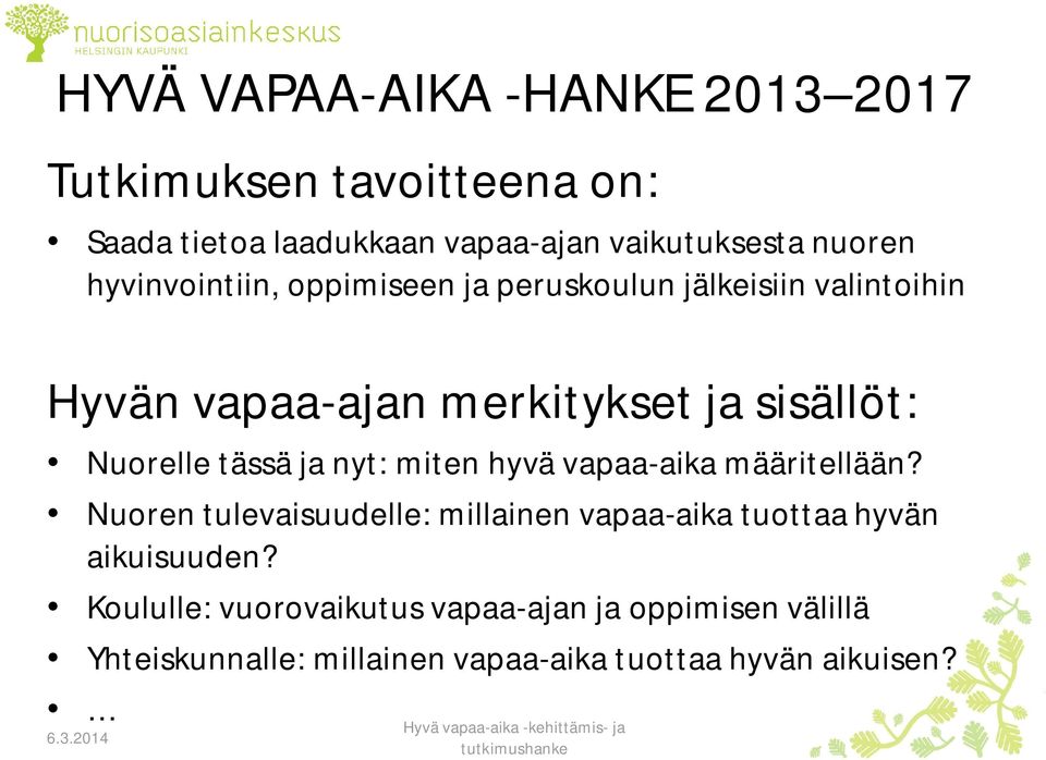tässä ja nyt: miten hyvä vapaa-aika määritellään?