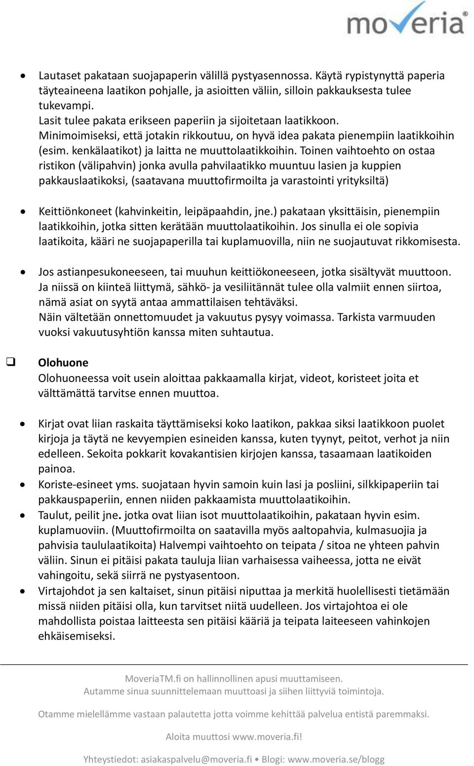 kenkälaatikot) ja laitta ne muuttolaatikkoihin.