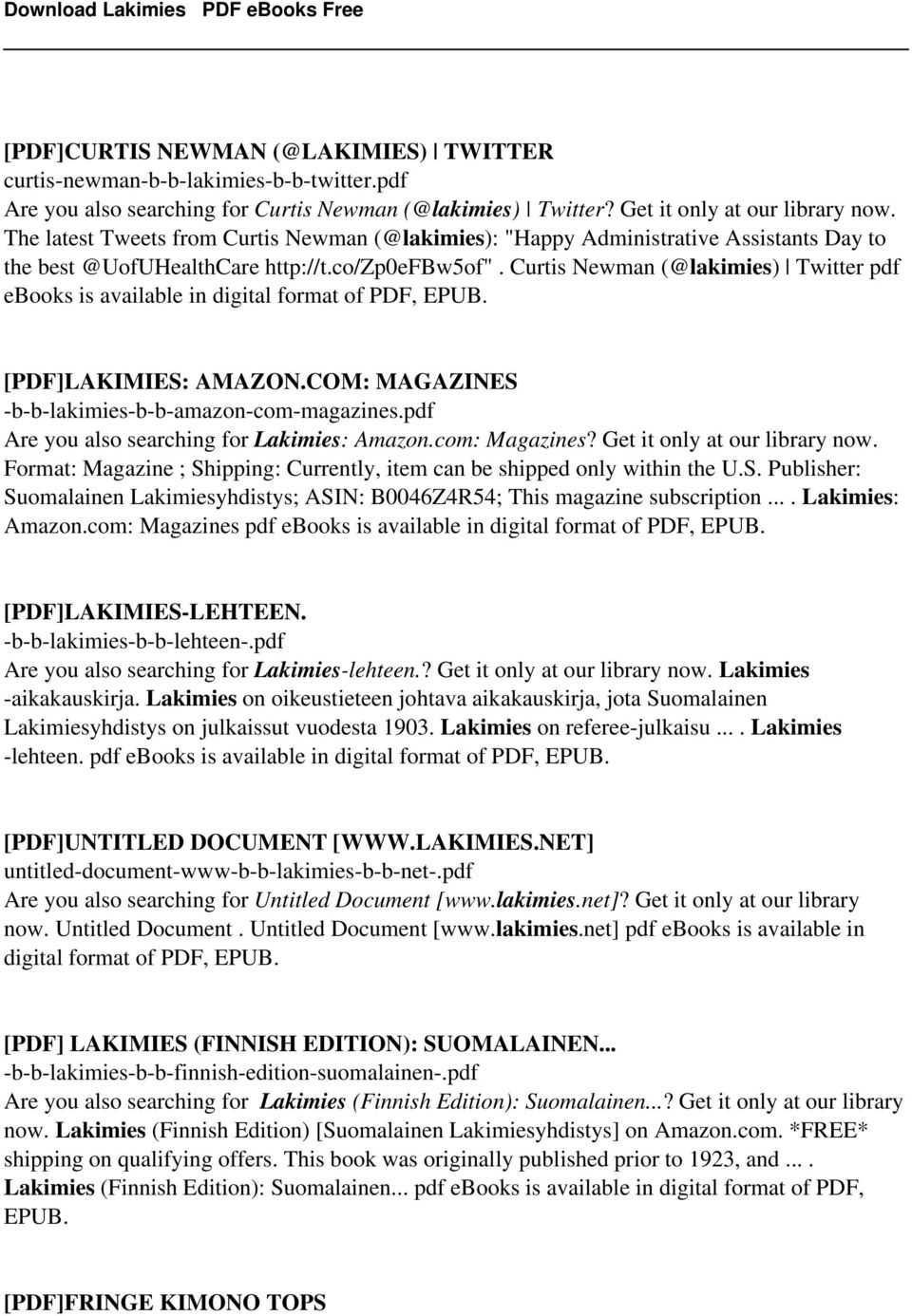 Curtis Newman (@lakimies) Twitter pdf ebooks is available in digital format of PDF, EPUB. [PDF]LAKIMIES: AMAZON.COM: MAGAZINES -b-b-lakimies-b-b-amazon-com-magazines.