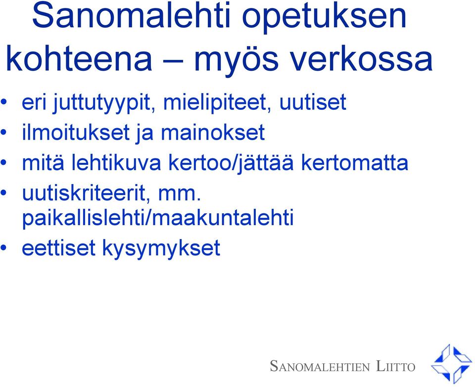 mainokset mitä lehtikuva kertoo/jättää kertomatta