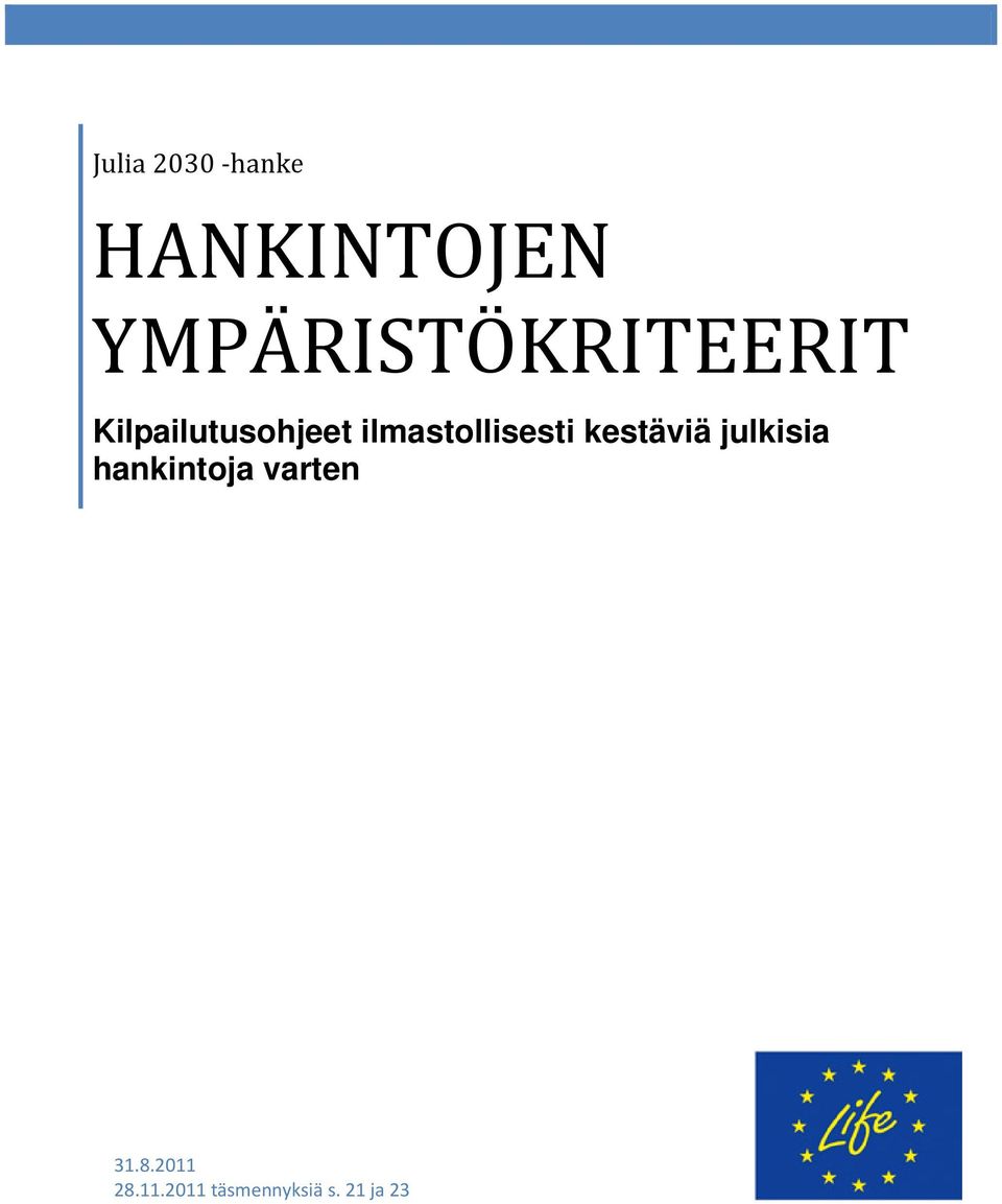 ilmastollisesti kestäviä julkisia