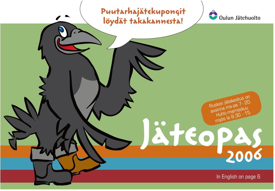 Jäteopas 2006 In English on page 6