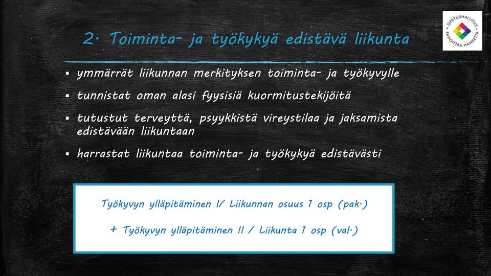 vireystilaa ja jaksamista edistävään liikuntaan harrastat liikuntaa toiminta- ja työkykyä