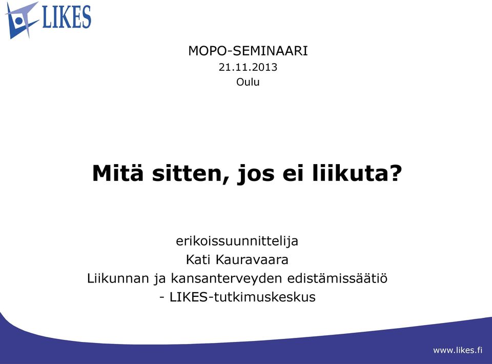 erikoissuunnittelija Kati Kauravaara